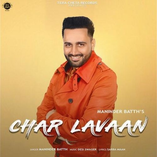 Chaar Lavaan Maninder Batth mp3 song ringtone, Chaar Lavaan Maninder Batth Ringtone Download - RiskyJatt.Com