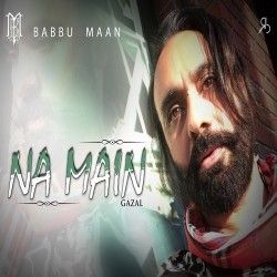 Na Main Babbu Maan mp3 song ringtone, Na Main Babbu Maan Ringtone Download - RiskyJatt.Com