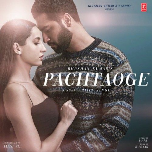 Pachtaoge (Jaani Ve) Arijit Singh mp3 song ringtone, Pachtaoge (Jaani Ve) Arijit Singh Ringtone Download - RiskyJatt.Com