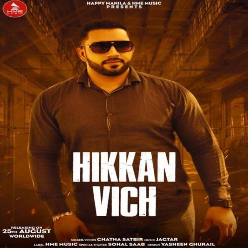 Hikkan Vich Chatha Satbir mp3 song ringtone, Hikkan Vich Chatha Satbir Ringtone Download - RiskyJatt.Com