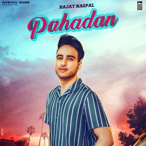 Pahadan Rajat Nagpal mp3 song ringtone, Pahadan Rajat Nagpal Ringtone Download - RiskyJatt.Com