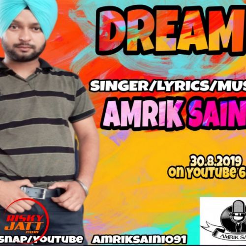 Dream Amrik Saini mp3 song ringtone, Dream Amrik Saini Ringtone Download - RiskyJatt.Com