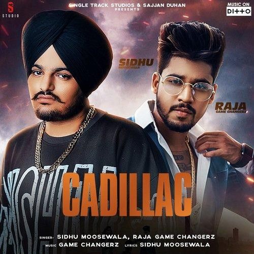 Cadillac Sidhu Moose Wala, Raja Game Changerz mp3 song ringtone, Cadillac Sidhu Moose Wala, Raja Game Changerz Ringtone Download - RiskyJatt.Com