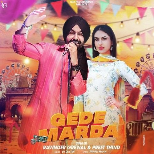 Gede Marda Ravinder Grewal, Preet Thind mp3 song ringtone, Gede Marda Ravinder Grewal, Preet Thind Ringtone Download - RiskyJatt.Com