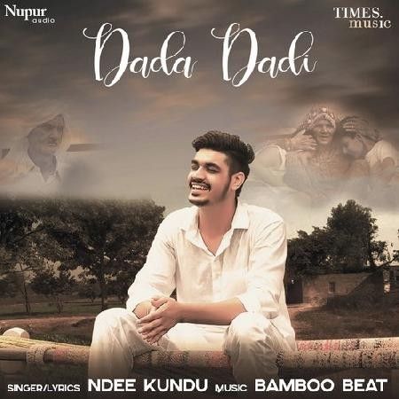 Dada Dadi Ndee Kundu mp3 song ringtone, Dada Dadi Ndee Kundu Ringtone Download - RiskyJatt.Com