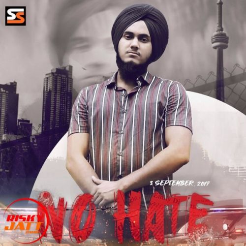 No Hate Sukhman mp3 song ringtone, No Hate Sukhman Ringtone Download - RiskyJatt.Com