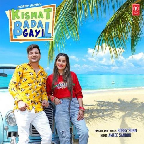 Kismat Badal Gayi Bobby Sunn mp3 song ringtone, Kismat Badal Gayi Bobby Sunn Ringtone Download - RiskyJatt.Com