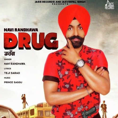 Drug Navi Randhawa mp3 song ringtone, Drug Navi Randhawa Ringtone Download - RiskyJatt.Com