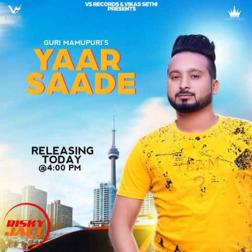 Yaar saade Guri Mamupuri mp3 song ringtone, Yaar saade Guri Mamupuri Ringtone Download - RiskyJatt.Com