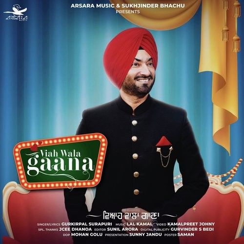 Viah Wala Gaana Gurkirpal Surapuri mp3 song ringtone, Viah Wala Gaana Gurkirpal Surapuri Ringtone Download - RiskyJatt.Com