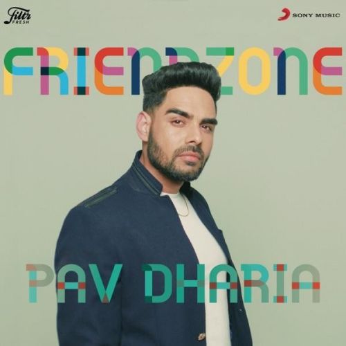 Friendzone Pav Dharia mp3 song ringtone, Friendzone Pav Dharia Ringtone Download - RiskyJatt.Com