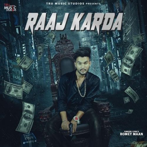 Raaj Karda Romey Maan mp3 song ringtone, Raaj Karda Romey Maan Ringtone Download - RiskyJatt.Com