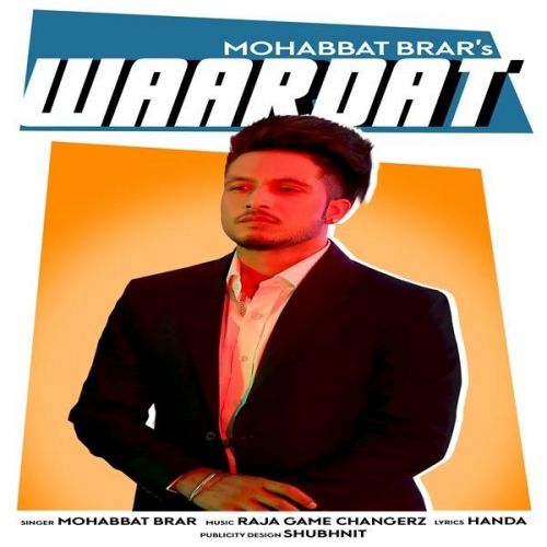 Waardat Mohabbat Brar mp3 song ringtone, Waardat Mohabbat Brar Ringtone Download - RiskyJatt.Com