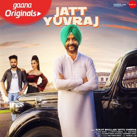 Jatt Yuvraj Surjit Bhullar mp3 song ringtone, Jatt Yuvraj Surjit Bhullar Ringtone Download - RiskyJatt.Com