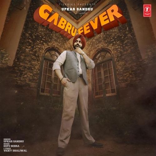 Gabru Fever Upkar Sandhu mp3 song ringtone, Gabru Fever Upkar Sandhu Ringtone Download - RiskyJatt.Com