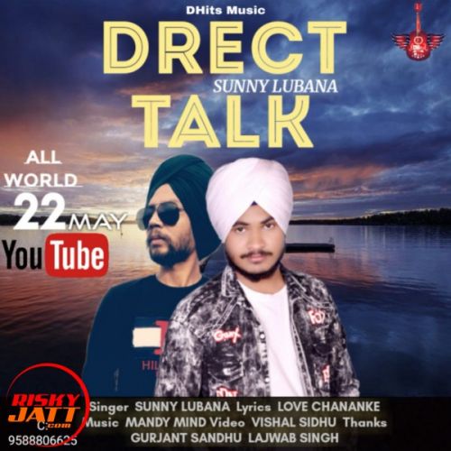 Drect Talk Sunny Lubana mp3 song ringtone, Drect Talk Sunny Lubana Ringtone Download - RiskyJatt.Com