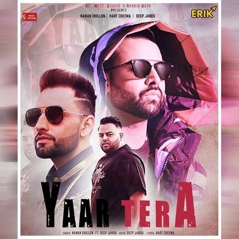 Yaar Tera Naman Dhillon mp3 song ringtone, Yaar Tera Naman Dhillon Ringtone Download - RiskyJatt.Com