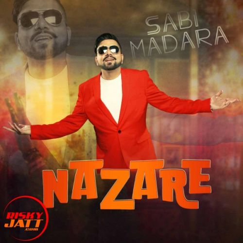 Nazare Sabi Madara mp3 song ringtone, Nazare Sabi Madara Ringtone Download - RiskyJatt.Com