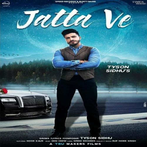 Jatta Ve Tyson Sidhu mp3 song ringtone, Jatta Ve Tyson Sidhu Ringtone Download - RiskyJatt.Com