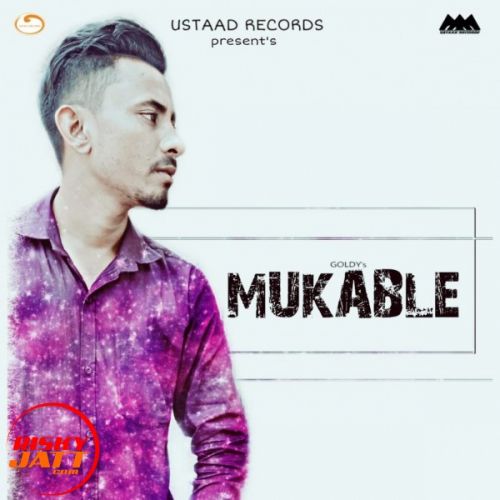 Mukable Goldy mp3 song ringtone, Mukable Goldy Ringtone Download - RiskyJatt.Com