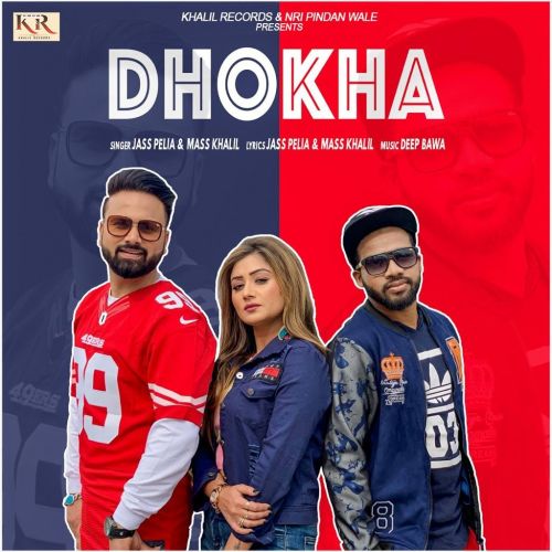 Dhokha Jass Pelia, Mass Khalil mp3 song ringtone, Dhoka Jass Pelia, Mass Khalil Ringtone Download - RiskyJatt.Com