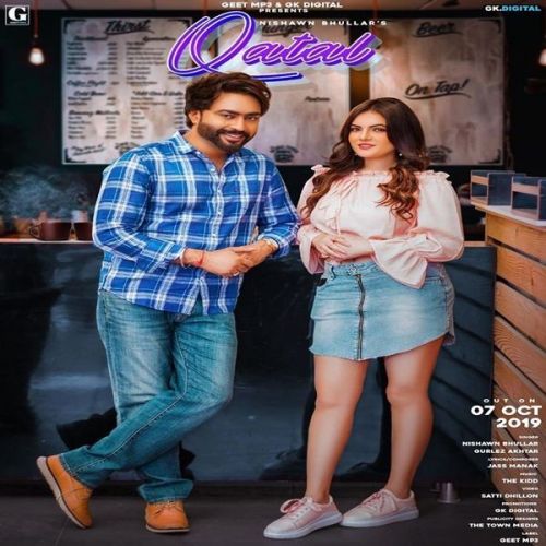 Qatal Nishawn Bhullar, Gurlez Akhtar mp3 song ringtone, Qatal Nishawn Bhullar, Gurlez Akhtar Ringtone Download - RiskyJatt.Com