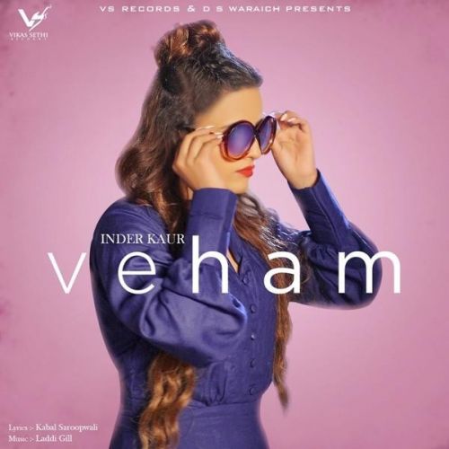 Veham Inder Kaur mp3 song ringtone, Veham Inder Kaur Ringtone Download - RiskyJatt.Com