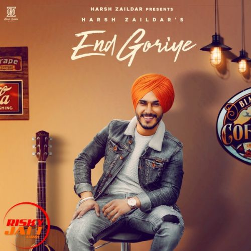 End Goriye Harsh Zaildar mp3 song ringtone, End Goriye Harsh Zaildar Ringtone Download - RiskyJatt.Com