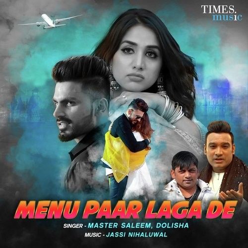 Menu Paar Laga De Master Saleem, Dolisha mp3 song ringtone, Menu Paar Laga De Master Saleem, Dolisha Ringtone Download - RiskyJatt.Com