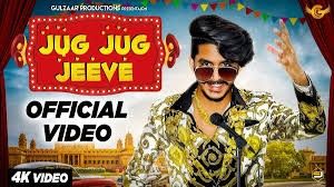 Jug Jug Jeeve Gulzaar Chhaniwala mp3 song ringtone, Jug Jug Jeeve Gulzaar Chhaniwala Ringtone Download - RiskyJatt.Com