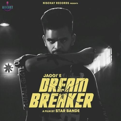 Dream Breaker,Raja Game Changerz Jaggie mp3 song ringtone, Dream Breaker Jaggie Ringtone Download - RiskyJatt.Com