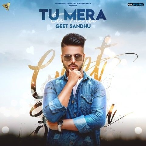 Tu Mera Geet Sandhu mp3 song ringtone, Tu Mera Geet Sandhu Ringtone Download - RiskyJatt.Com