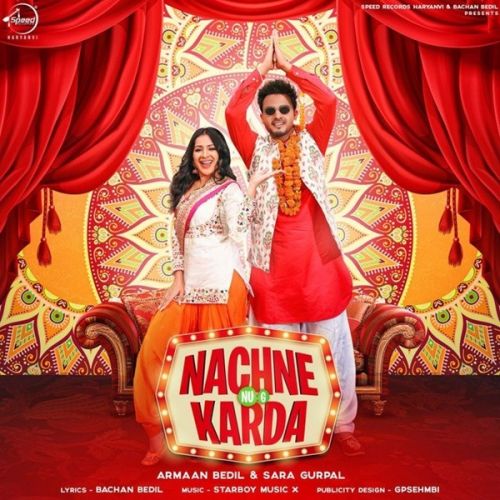 Nachne Nu G Karda Armaan Bedil, Sara Gurpal mp3 song ringtone, Nachne Nu G Karda Armaan Bedil, Sara Gurpal Ringtone Download - RiskyJatt.Com