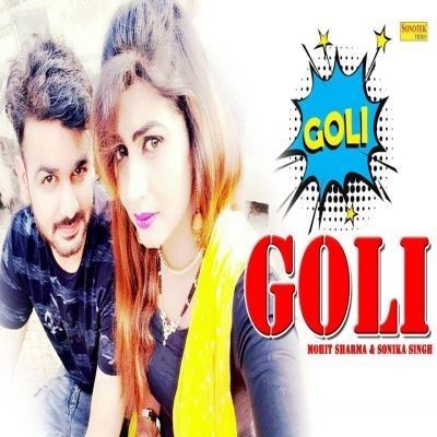 Mar Ja Kha Ke Goli Goli Mohit Sharma mp3 song ringtone, Mar Ja Kha Ke Goli Goli Mohit Sharma Ringtone Download - RiskyJatt.Com