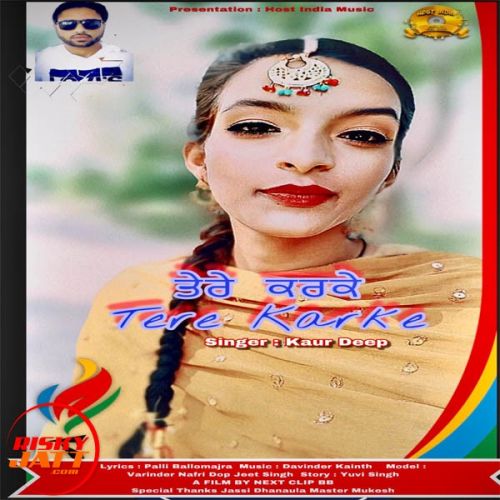 Tere Karke Kaur Deep mp3 song ringtone, Tere Karke Kaur Deep Ringtone Download - RiskyJatt.Com