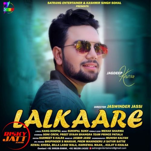 Lalkaare Jagdeep Khosa mp3 song ringtone, Lalkaare Jagdeep Khosa Ringtone Download - RiskyJatt.Com