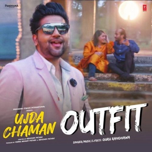 Outfit (Ujda Chaman) Guru Randhawa mp3 song ringtone, Outfit (Ujda Chaman) Guru Randhawa Ringtone Download - RiskyJatt.Com