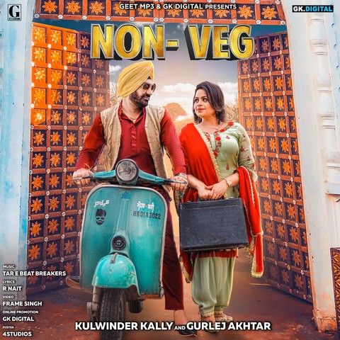 Non Veg Gurlez Akhtar, Kulwinder Kally mp3 song ringtone, Non Veg Gurlez Akhtar, Kulwinder Kally Ringtone Download - RiskyJatt.Com