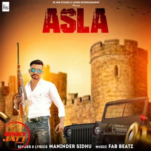 Asla Maninder Sidhu mp3 song ringtone, Asla Maninder Sidhu Ringtone Download - RiskyJatt.Com