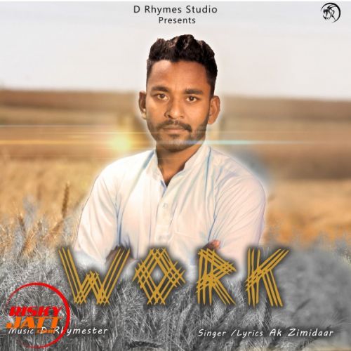 Work A K Zimidaar mp3 song ringtone, Work A K Zimidaar Ringtone Download - RiskyJatt.Com