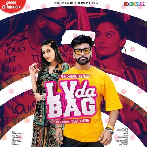 LV Da Bag Teji Sarao, Heer mp3 song ringtone, LV Da Bag Teji Sarao, Heer Ringtone Download - RiskyJatt.Com