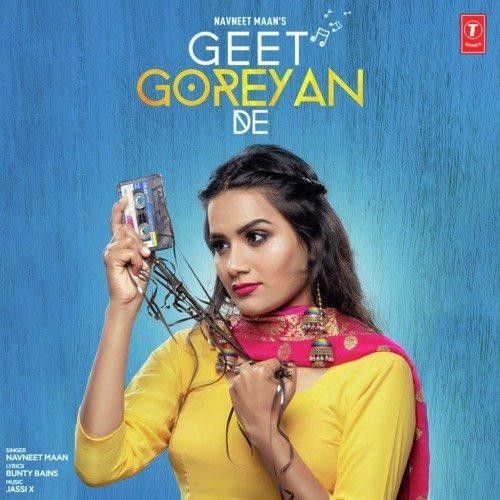 Geet Goreyan De Navneet Maan mp3 song ringtone, Geet Goreyan De Navneet Maan Ringtone Download - RiskyJatt.Com