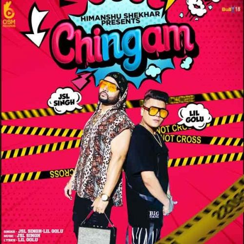 Chingam JSL Singh, Lil Golu mp3 song ringtone, Chingam JSL Singh, Lil Golu Ringtone Download - RiskyJatt.Com