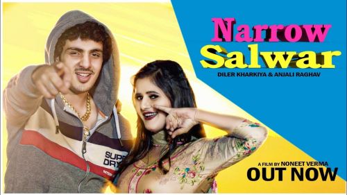 Narrow Salwar Diler Kharkiya mp3 song ringtone, Narrow Salwar Diler Kharkiya Ringtone Download - RiskyJatt.Com