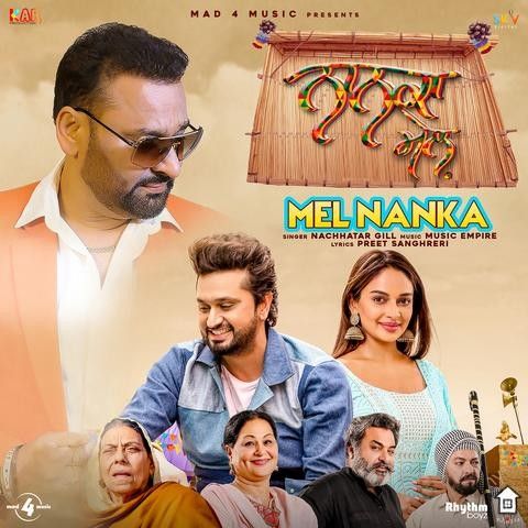 Mel Nanka (Nanka Mel) Nachhatar Gill mp3 song ringtone, Mel Nanka (Nanka Mel) Nachhatar Gill Ringtone Download - RiskyJatt.Com