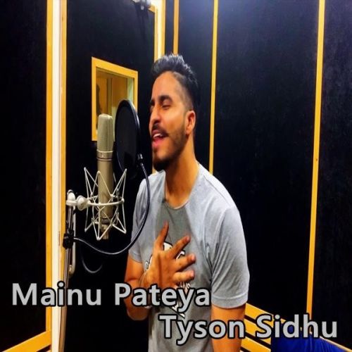 Mainu Pateya Tyson Sidhu mp3 song ringtone, Mainu Pateya Tyson Sidhu Ringtone Download - RiskyJatt.Com