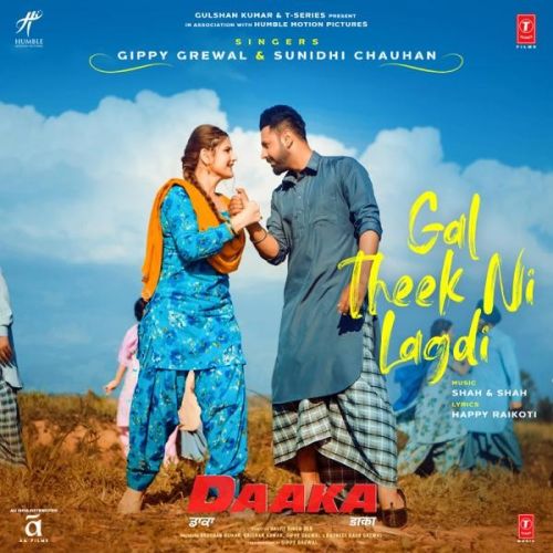 Gal Theek Ni Lagdi (Daaka) Gippy Grewal, Sunidhi Chauhan mp3 song ringtone, Gal Theek Ni Lagdi (Daaka) Gippy Grewal, Sunidhi Chauhan Ringtone Download - RiskyJatt.Com