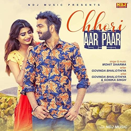 Chhori Aar Paar Mohit Sharma mp3 song ringtone, Chhori Aar Paar Mohit Sharma Ringtone Download - RiskyJatt.Com