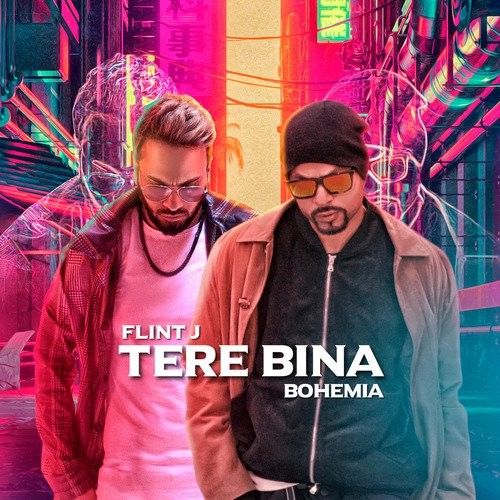 Tere Bina Flint J, Bohemia mp3 song ringtone, Tere Bina Flint J, Bohemia Ringtone Download - RiskyJatt.Com