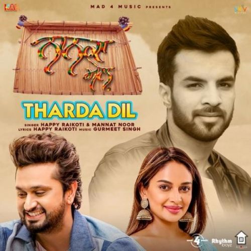 Tharda Dil (Nanka Mel) Happy Raikoti, Mannat Noor mp3 song ringtone, Tharda Dil (Nanka Mel) Happy Raikoti, Mannat Noor Ringtone Download - RiskyJatt.Com